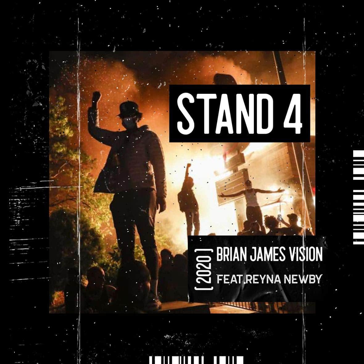 Brian James ft Reyna Newby | Stand 4
