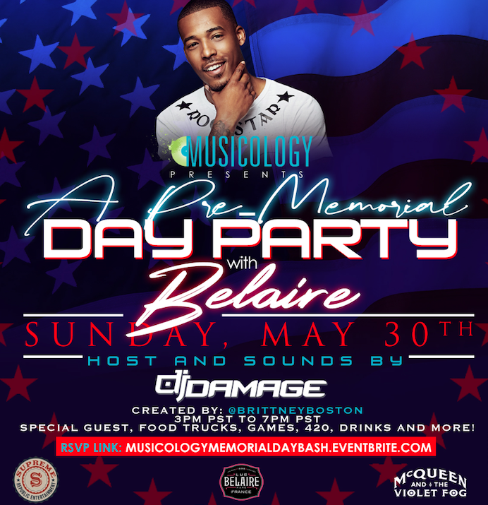 Musicology presents: A Pre-Memorial Day Party w/ Belaire