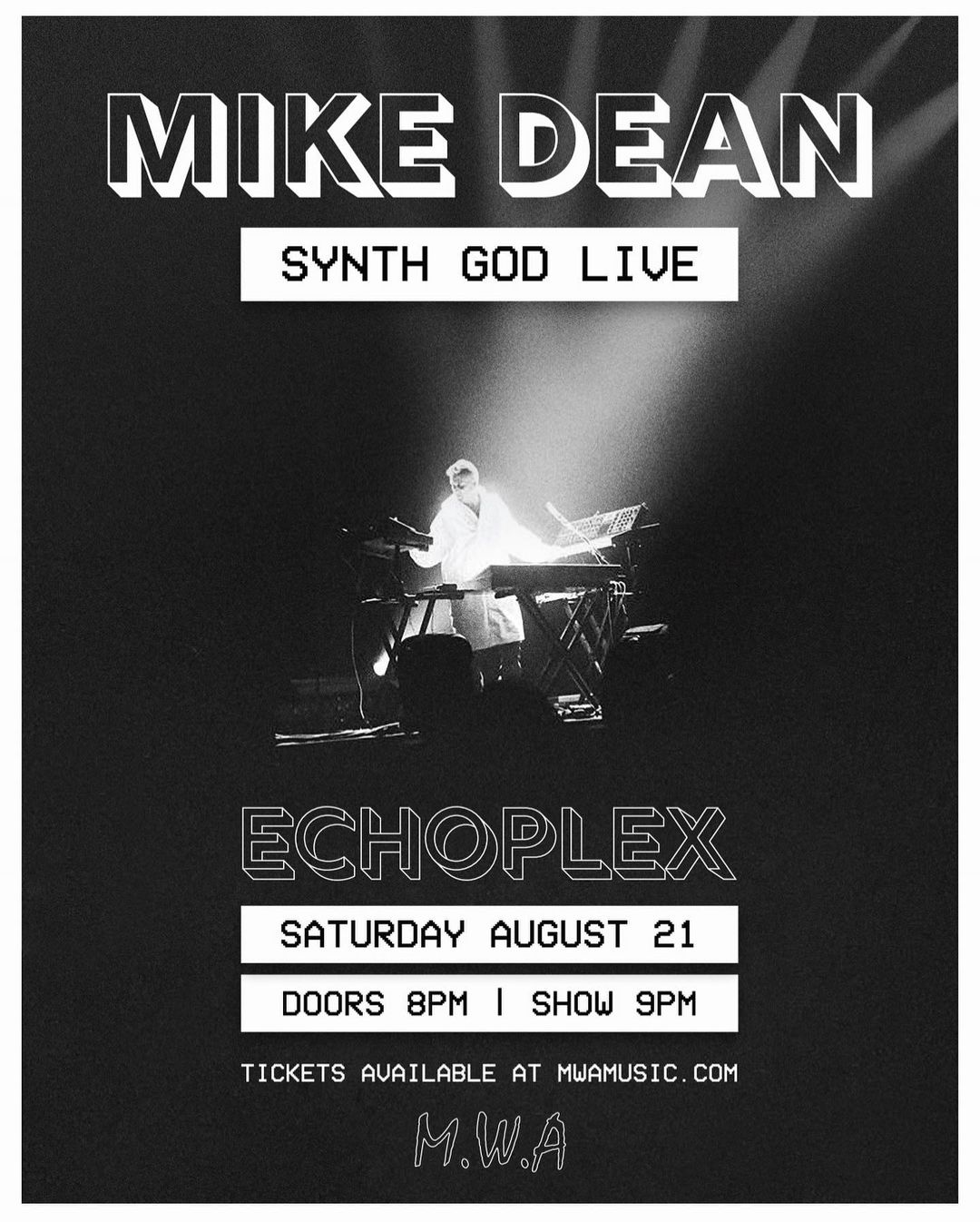 Mike Dean Live in LA 2nd Show added