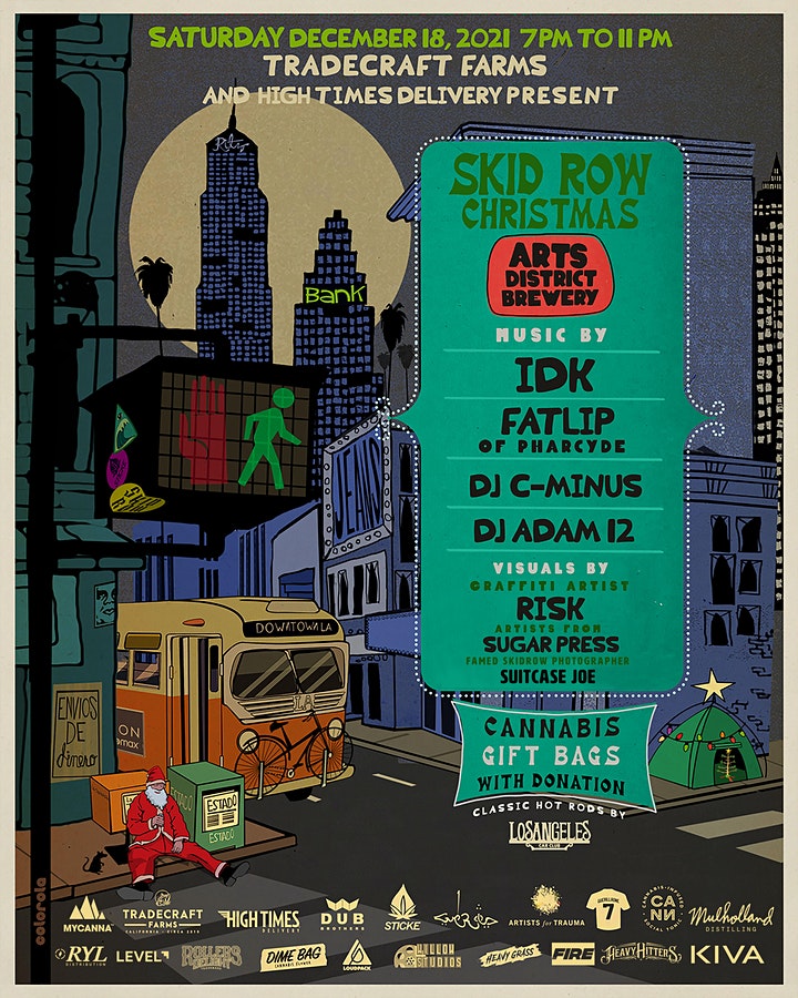 Tradecraft Farms + High Times Delivery Host Skid Row Xmas with IDK & Fatlip
