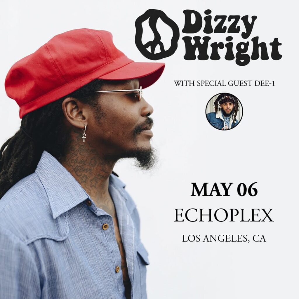 Dizzy Wright⁣ || Echoplex⁣, Los Angeles | LA HIP HOP EVENTS