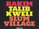rakim-talib kweli-slum village