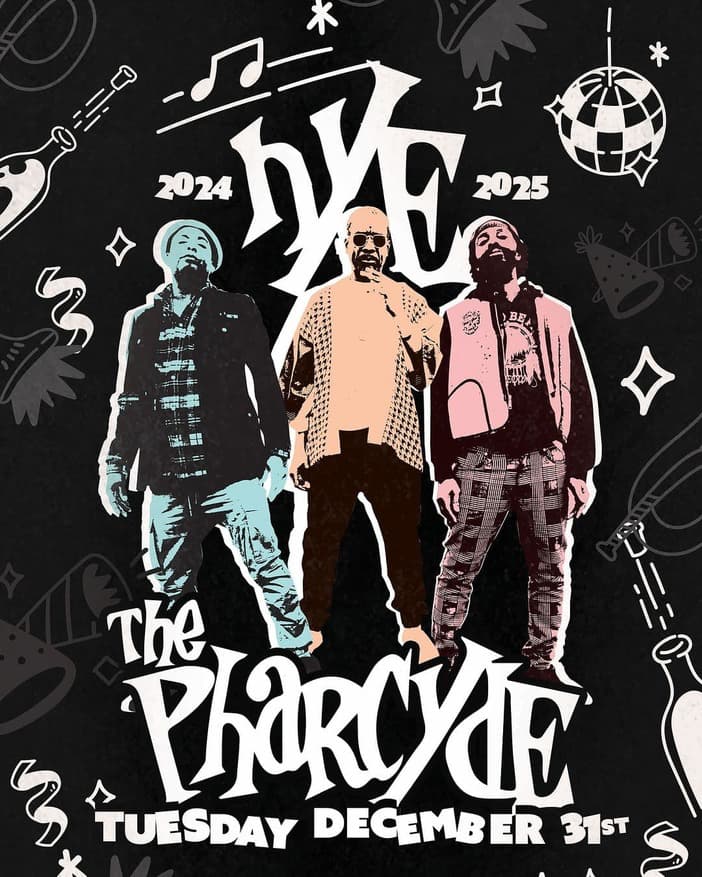 The Pharcyde NYE-2-2-2