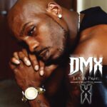 DMX - Let Us Pray Chapter X