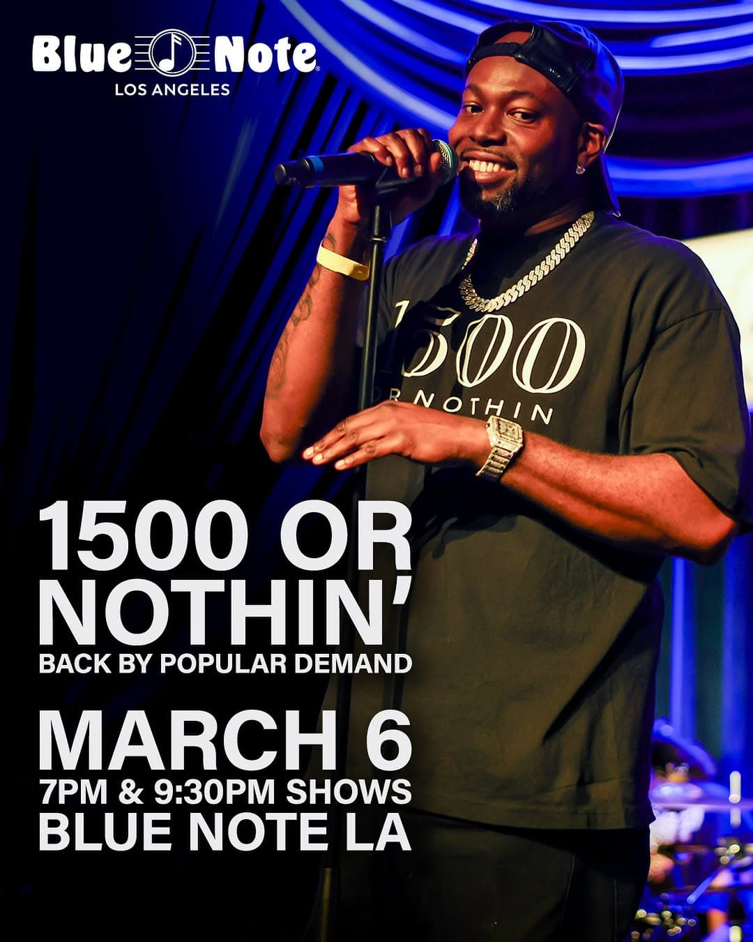 1500 or Nothin -Blue Note LA 2026