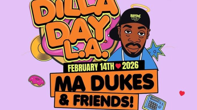 Dilla Day LA 2026