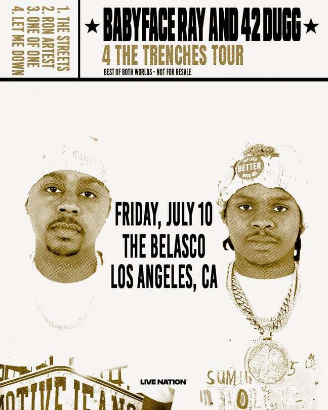 BABYFACE RAY AND 42 DUGG