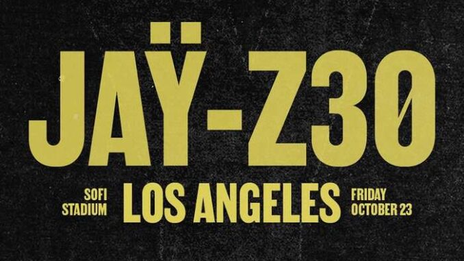 Jay Z 30 - LA