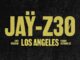 Jay Z 30 - LA