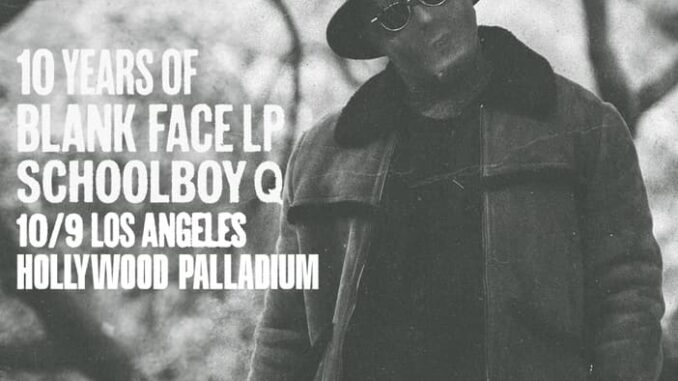 SCHOOLBOY Q - 10 Years of Blank -2