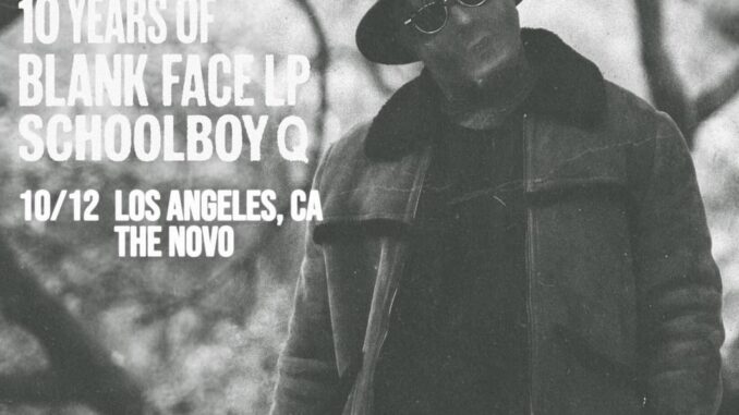 Schoolboy Q - The Novo DTLA